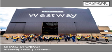 Grand Opening at Westway, Glasgow